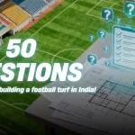 50 Questions To Ask Before Building A Football Turf In India | Blog | Meckavo Sports