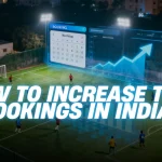 How To Increase Bookings For Your Football Turf In India | Blog | Meckavo Sports